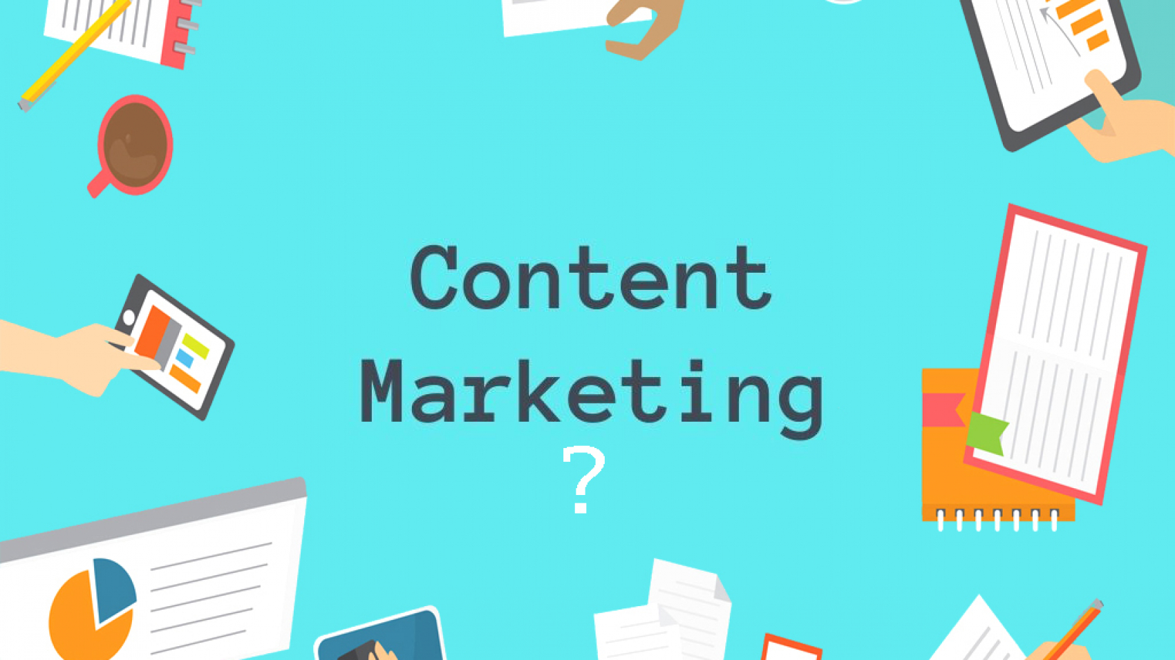 Content Marketing