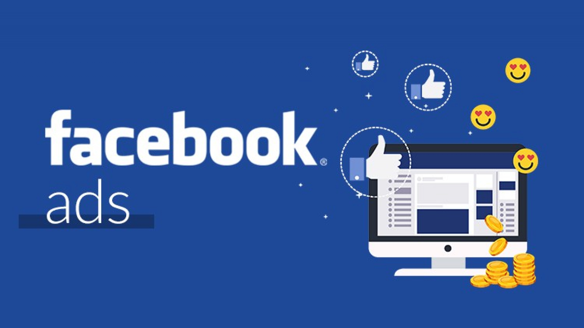 12 HÌNH THỨC QUẢNG CÁO FACEBOOK PHỔ BIẾN NHẤT HIỆN NAY!